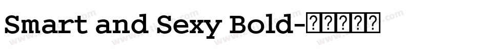 Smart and Sexy Bold字体转换